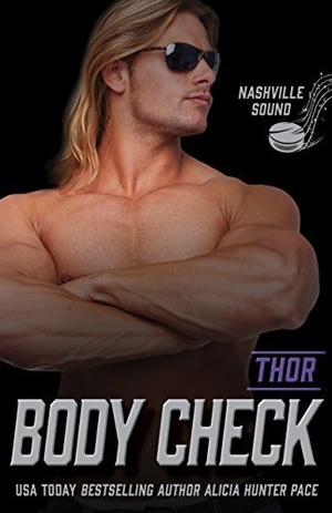 Body Check: Thor by Alicia Hunter Pace