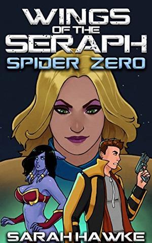 Spider Zero by Sarah Hawke