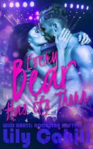Every Bear Has its Thorn (Wild Harts: Rockstar Shifters #2)