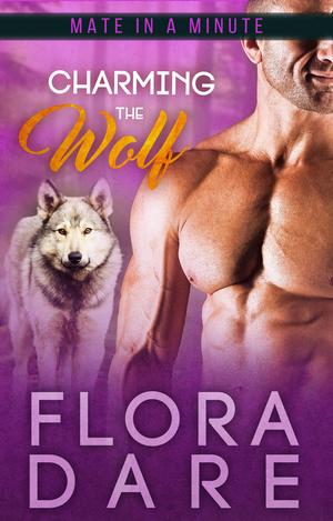 Charming the Wolf (Mate in a Minute Speed Dating Agency #2)