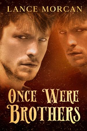 Once Were Brothers by Lance Morcan