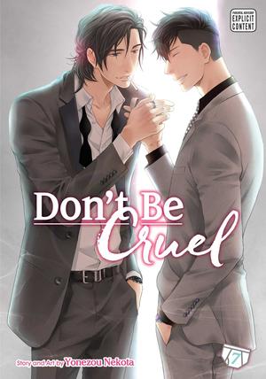 Don't Be Cruel, Vol. 07 (酷くしないで / Hidoku shinaide #7)