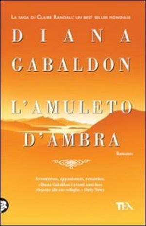 Dragonfly in Amber by Diana Gabaldon