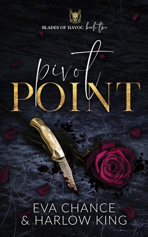 Pivot Point by Eva Chance, Harlow King