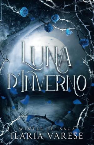 Luna d'Inverno by Ilaria Varese