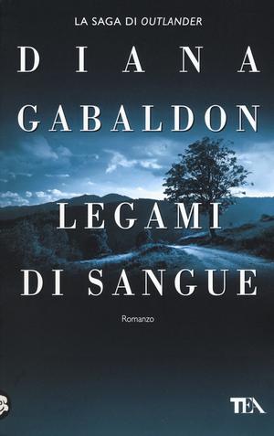 Legami di sangue by Diana Gabaldon