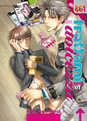 Trattami con dolcezza, Vol. 1 by Yonezou Nekota