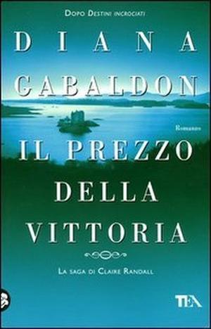 Il prezzo della vittoria by Diana Gabaldon