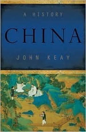 China: A History by John Keay