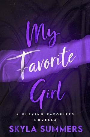 My Favorite Girl (Playing Favorites #0.5)