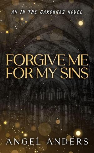 Forgive Me for My Sins (In the Carolinas #1)