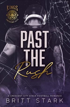 Past the Rush by Britt Stark
