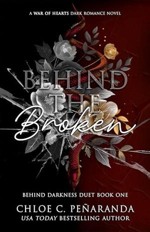Behind The Broken by Chloe C. Peñaranda