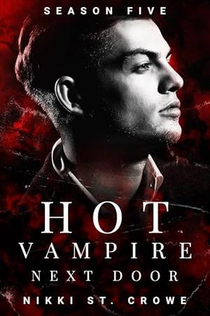 Hot Vampire Next Door: Season Five (Midnight Harbor #5)