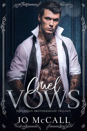 Cruel Vows by Jo McCall