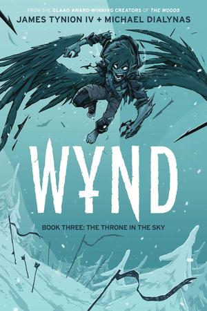 Wynd, Book Three: The Throne in the Sky (Wynd #3)