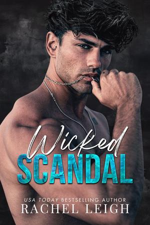 Wicked Scandal (Misfits #2)
