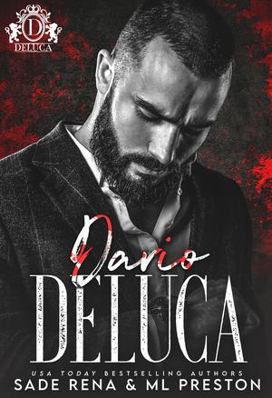 Dario DeLuca by Sade Rena, M.L. Preston