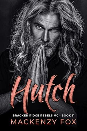 Hutch (Bracken Ridge Rebels MC #11)