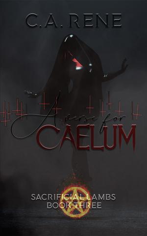 A Verse for Caelum (Sacrificial Lambs #3)