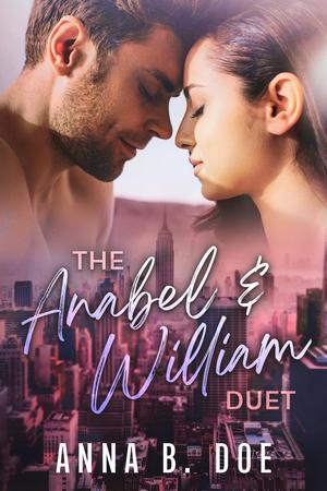 The Anabel & William Duet (New York Knights #1 and 3)