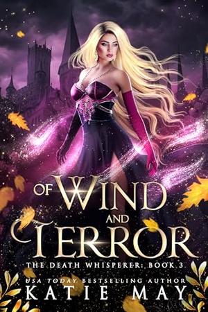 Of Wind and Terror (The Death Whisperer #3)