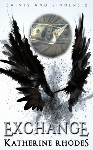 Exchange (Saints and Sinners #2)