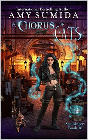 A Chorus of Cats (The Spellsinger #10)