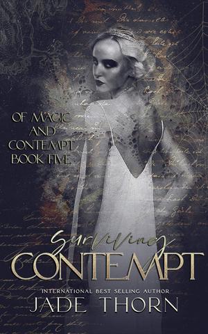 Surviving Contempt (Of Magic and Contempt #5)