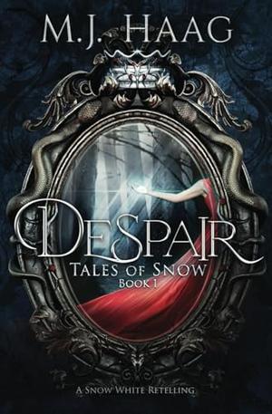 Despair by M.J. Haag