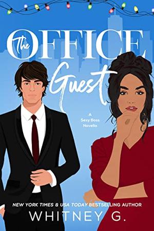 The Office Guest (Holiday Homecoming #2)