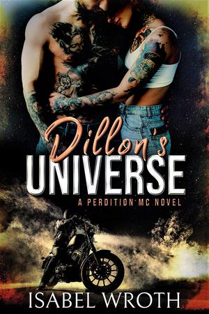 Dillon's Universe by Isabel Wroth