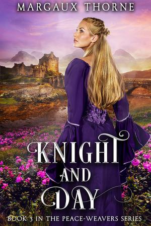 Knight and Day by Margaux Thorne