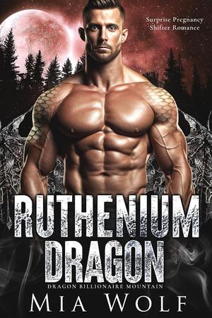 Ruthenium Dragon by Mia Wolf