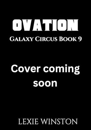 Ovation by Lexie Winston