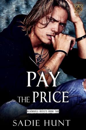 Pay the Price by Sadie Hunt