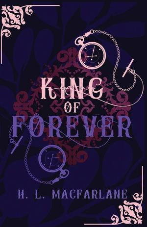 King of Forever by H.L. Macfarlane