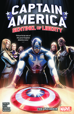 Captain America: Sentinel of Liberty, Vol. 2: The Invader by Jackson Lanzing, Collin Kelly, Carmen Carnero, Kev Walker, J.P. Mayer, Nolan Woodard, K.J. Diaz, Joe Caramagna