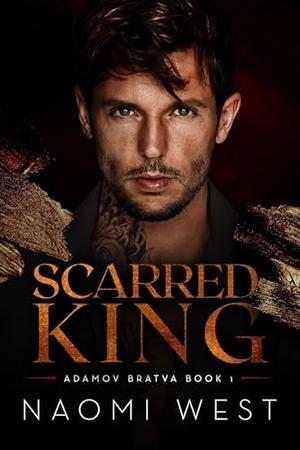 Scarred King by Naomi West
