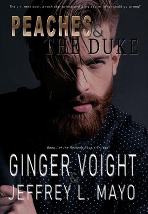 Peaches & the Duke by Ginger Voight, Jeffrey L. Mayo