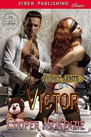 Victor (Kinky Saints MC #4)