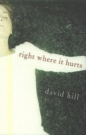 Right Where it Hurts by David Hill