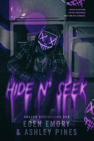 Hide n' Seek by Ashley Pines, Eden Emory