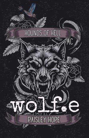 Wolf.e by Paisley Hope