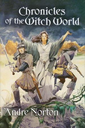 Chronicles of the Witch World (Witch World Series 1: The Estcarp Cycle #3-5)