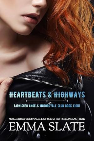 Heartbeats & Highways by Emma Slate