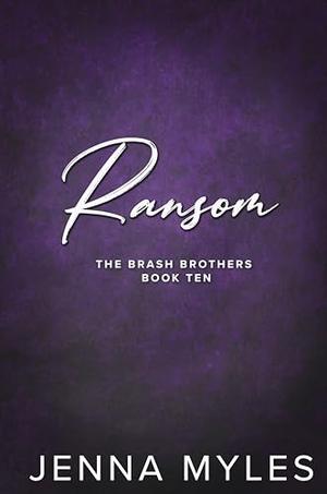 Ransom by Jenna Myles