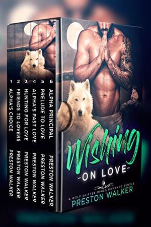 Wishing On Love (Wishing On Love #1-6)