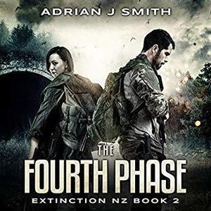 The Fourth Phase by Adrian J. Smith, Raphael Corkhill