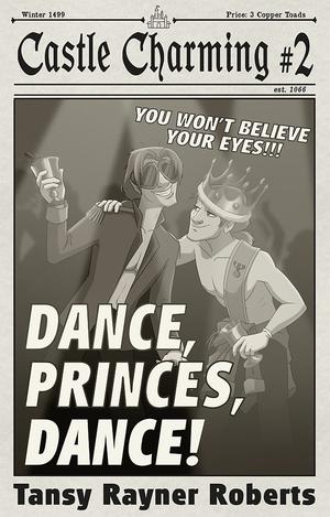 Dance, Princes, Dance (Castle Charming #2)